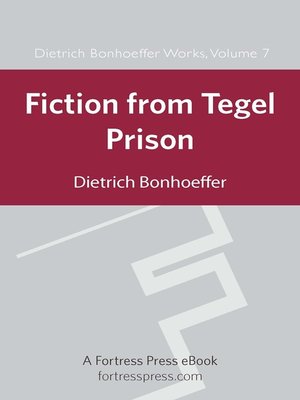 cover image of Fiction from Tegel Prison, DBW, Volume 7